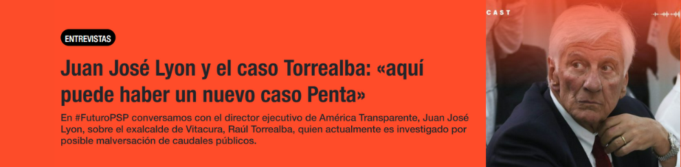 Juan José Lyon y el caso Torrealba: «aquí puede haber un nuevo caso Penta»